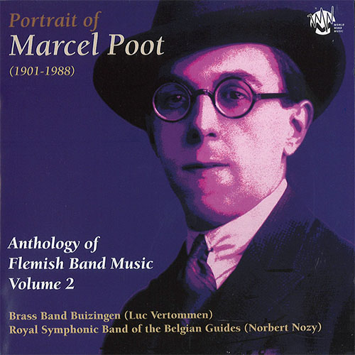 Anthology of Flemish band music - Marcel Poot
